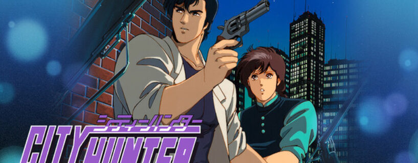City Hunter – Get wild and tough like it’s 1990!
