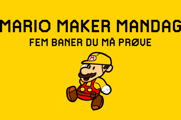 Mario Maker Mandag